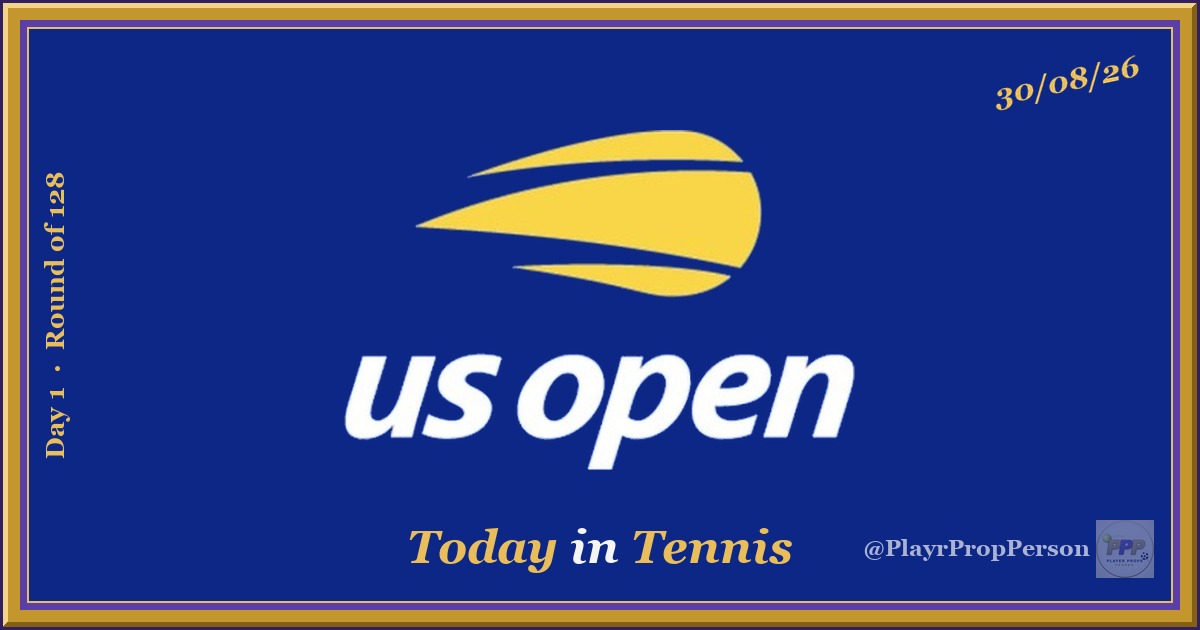 US Open — Day 1 30/08/26